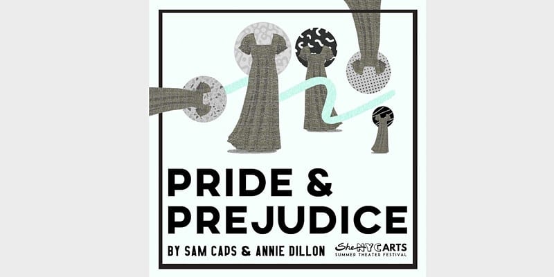 SheNYC Arts: Pride and Prejudice